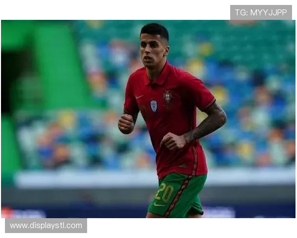 世体:坎塞洛巴尔德赫拉德-马丁特点各异首发未定 世体:坎塞洛巴尔德赫拉德-马丁特点各异首发未定